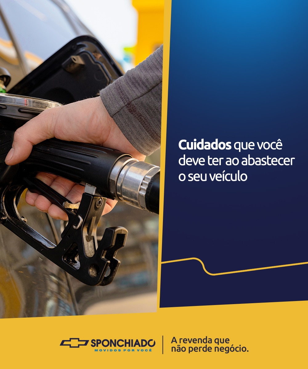 Cuidado ao abastecer o carro, evitando derramamentos de combustível